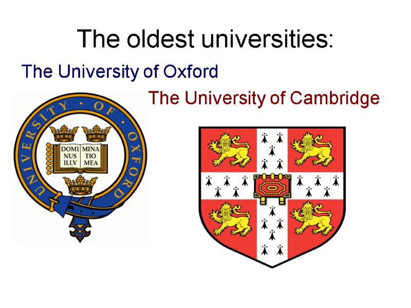 The oldest universities: The University of Oxford       
